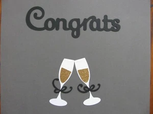 Die-Cut Set CHAMPAGNE GLASSES w/Title WEDDING ANNIV CONGRATS NEW YEAR U CHOOSE - Picture 1 of 5