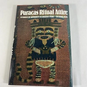 Paracas Ritualkleidung Symbole der Autorität im alten Peru Anne Paul 1990 - Bild 1 von 14