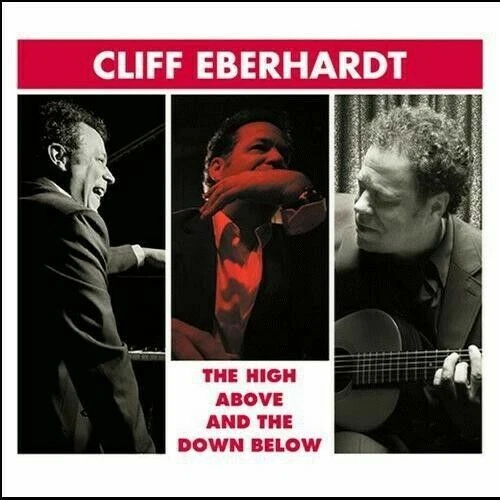 The High Above and the Down Be von Cliff Eberhardt (CD)