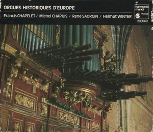 Francis Chapelet / Michel Chapuis - Orgues Historiques D'Europe | CD - Picture 1 of 1