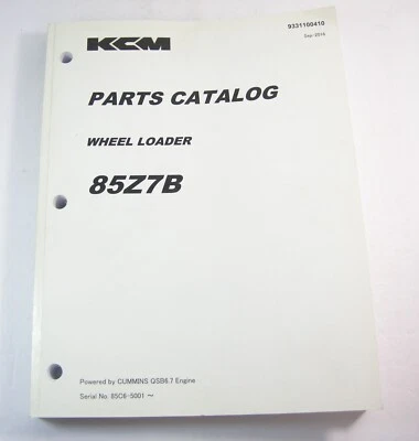 KCM Kawasaki 85Z7B Wheel Loader Cummins QSB6.7 Parts Manual Book S/N 85C6-5001 - - Image 1 of 4