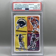 1995 Collector’s Choice #89 Chargers/Millburn/Carney/ Joey Galloway PSA 10 Pop 1