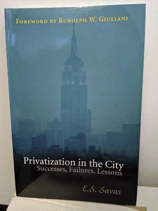 Privatization In The City By E.S. Savas (Paperback-Brand NEW!) - Imagen 1 de 4