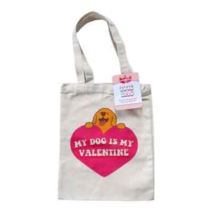My Dog Is My Valentine Tote Bag Womens Accessory - Picture 1 of 4