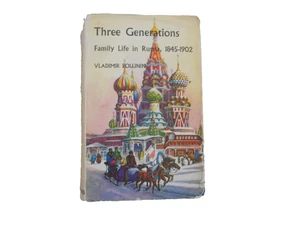 Three Genereations  Family Life in Russia 1845-1902 Vladimir Polunin 1957 Bio - Picture 1 of 3