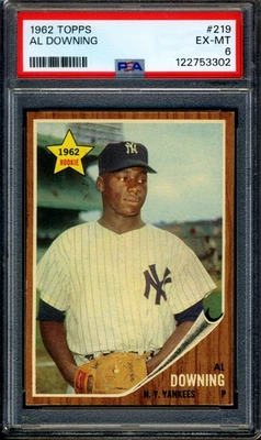 1962 Topps #219 Al Downing PSA 6 EX-MT *New York Yankees* - Image 1 of 2