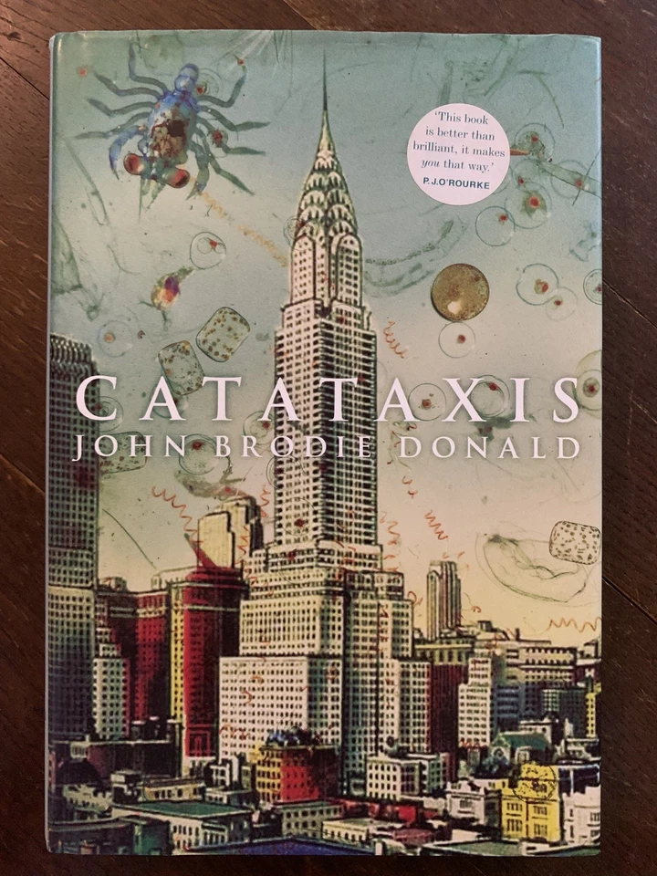 Catataxis: When More of the Same is Different SIGNED by John Brodie Donald, VGC - Image 1 of 4