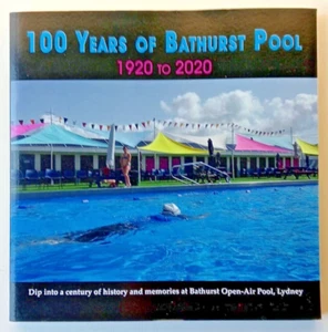 100 Years of Bathurst Pool 1920 to 2020 by Ali Humphries 2020 Lydney paperback - Picture 1 of 9