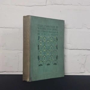 1908. Old Christmas. Washington Irving. Illustrated by Cecil Aldin. 27 plates - Picture 1 of 10