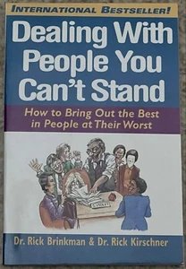Dealing With People You Cant Stand by Rick Brinkman Rick Kirschner Paperback NEW - Picture 1 of 2