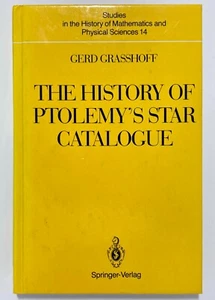 THE HISTORY OF PTOLEMY'S STAR CATALOGUE - Gerd Grasshoff Springer - Picture 1 of 1