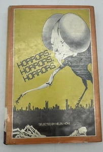 Horrors, Horrors, Horrors Selected by Helen Hoke Hardcover 1978 Library Copy - Picture 1 of 11