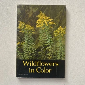 Wildflowers in Color Eastern Edition by Arthur Stupka 1965 Soft Cover - Bild 1 von 9
