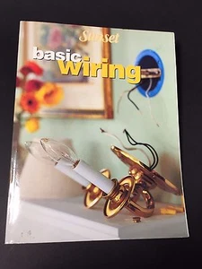 Sunset Publishing Basic Wiring book 1995 Paperback DIY Self-help Education - Picture 1 of 12