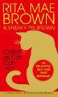Catch as Cat Can by Rita Mae Brown: Used