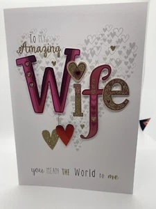 To My Amazing Wife You Mean The World Valentine’s Day Greeting Card 23cm x 16cm - Picture 1 of 2