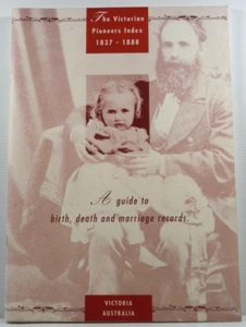 The Victorian Pioneers index 1837-1888 Jo Ferguson guide birth death marriages - Picture 1 of 11