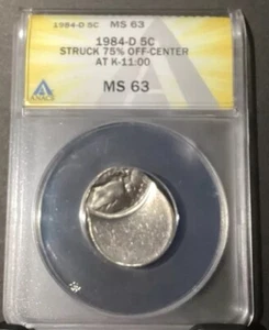 1984 D, Jefferson Nickel. Struck 75% Off Center at K-11:00  ANACS MS63, Error - Picture 1 of 4