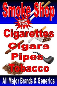 Smoke Shop advertising poster sign 24" x 36" with Lamination - Picture 1 of 3