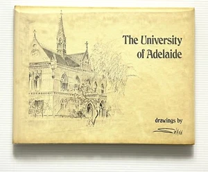 The University of Adelaide by B Swann SIGNED Illustrated Sketchbook HC DJ 1974 - Imagen 1 de 15