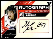 2009-10 In The Game Heroes and Prospects Autographs Philippe Paradis Auto #A-PP