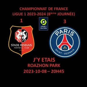 MAGNET J'Y ETAIS : STADE RENNAIS / PSG : 1-3 # LIGUE 1 2023-10-08 - Picture 1 of 1