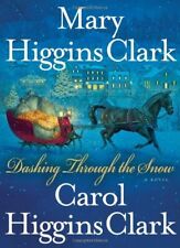 Dashing Through the Snow by Clark, Carol Higgins Other book format Book The Fast