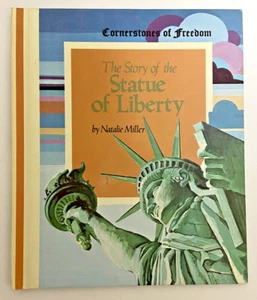 Cornerstones Of Freedom THE STORY OF THE STATUE OF LIBERTY Hardcover Book - Picture 1 of 2