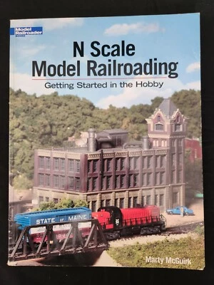 N Scale Model Railroading: Getting Started.... by Marty McGuirk (2000, PB) Foto 1 de 4
