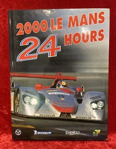 Le Mans 24 Hours 2000 Book C.Moity J.M Teissedre HC Official Annual HCDJ English - Picture 1 of 4