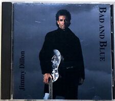 Jimmy Dillon 1994 Bad And Blue EX Cond. Blues
