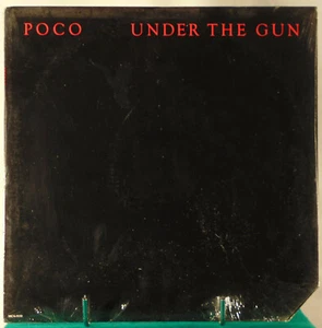 POCO--Under The Gun--SS LP - Picture 1 of 2
