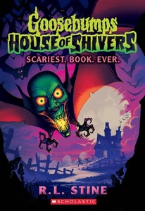 Scariest. Book. Ever. (Goosebumps: House of Shivers #1) by R. Stine Paperback Bo - Picture 1 of 1