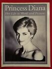 1997 Princess Diana - Her Life in Words & Pictures - 81 pages - See Pics!