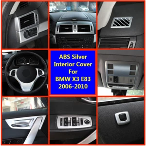 ABS Silver Interior Car Accessories Trim Decorative Cover For BMW X3 E83 2006-10 - Picture 1 of 65