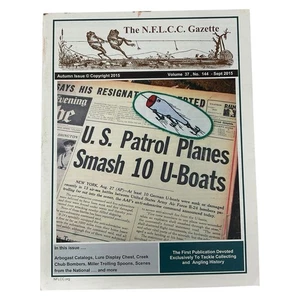 The NFLCC Gazette Volume 37 No 144 2015 Illustrated Collectors Magazine Lure - Picture 1 of 5