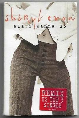 Sheryl Crow ‎All I Wanna Do [Remix] CASSETTE SINGLE Pop Rock - Image 1 of 4