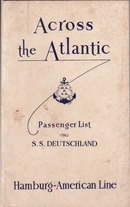 Across The Atlantic 1929 SS Deutschland Passenger List - Hamburg-American Line - Foto 1 di 4