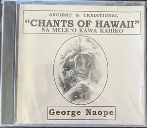 George Naope: Na Mele'o Kawa Kahiko (Chants of Hawaii) CD 1985 - Picture 1 of 2