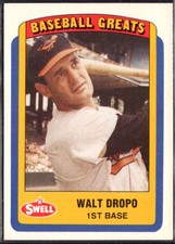 1990 Swell Baseball Greats Walt Dropo Baltimore Orioles #57