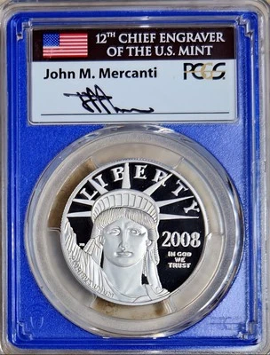 2008 W $100 Platinum Eagle PCGS PR-70DCAM Mercanti Signed/Engravers Label - Image 1 of 4