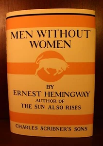Ernest Hemingway / Men Without Women 1st Edition 1927 - Imagen 1 de 6