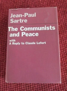 Jean-Paul Sartre Communists and Peace & A Reply to Claude Lefort 1968 First Ed - Picture 1 of 8
