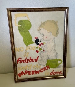 Bathroom Art No Job Is Finished Until The Paperwork is Done Vintage Art on Felt - Picture 1 of 5