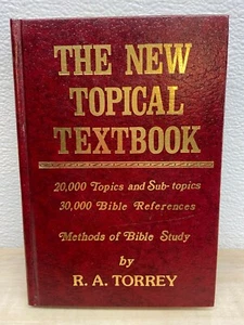 The New Topical Textbook Methods Of Bible Study Hardcover - Picture 1 of 8