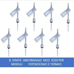 8 STAFFE DI ANCORAGGIO M10 x 25 CM. PER MODULI FOTOVOLTAICI E TERMICI - Foto 1 di 1