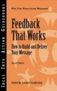 J-B CCL (Center for Creative Leadership) Ser.: Feedback That Works - Foto 1 di 1