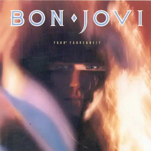 Bon Jovi - 7800° Fahrenheit - Bild 1 von 1