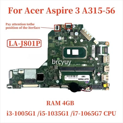 LA-J801P For Acer Aspire 3 A315-56 Motherboard w/ i3 i5 i7-10th Gen CPU 4GB RAM - Image 1 of 4