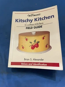 Warman’s Kitschy Kitchen Collectibles Field Guide Book! - Picture 1 of 8